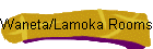 Waneta/Lamoka Rooms